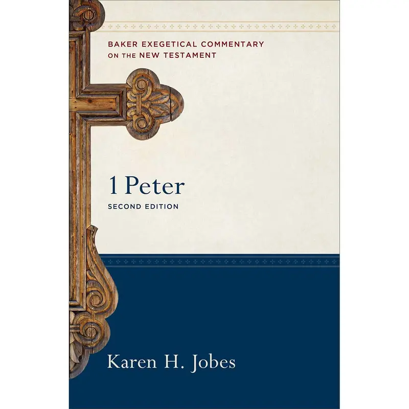1 Peter, Second Edition: Baker Exegetical Commentary On The New Testament (Hardcover) 1