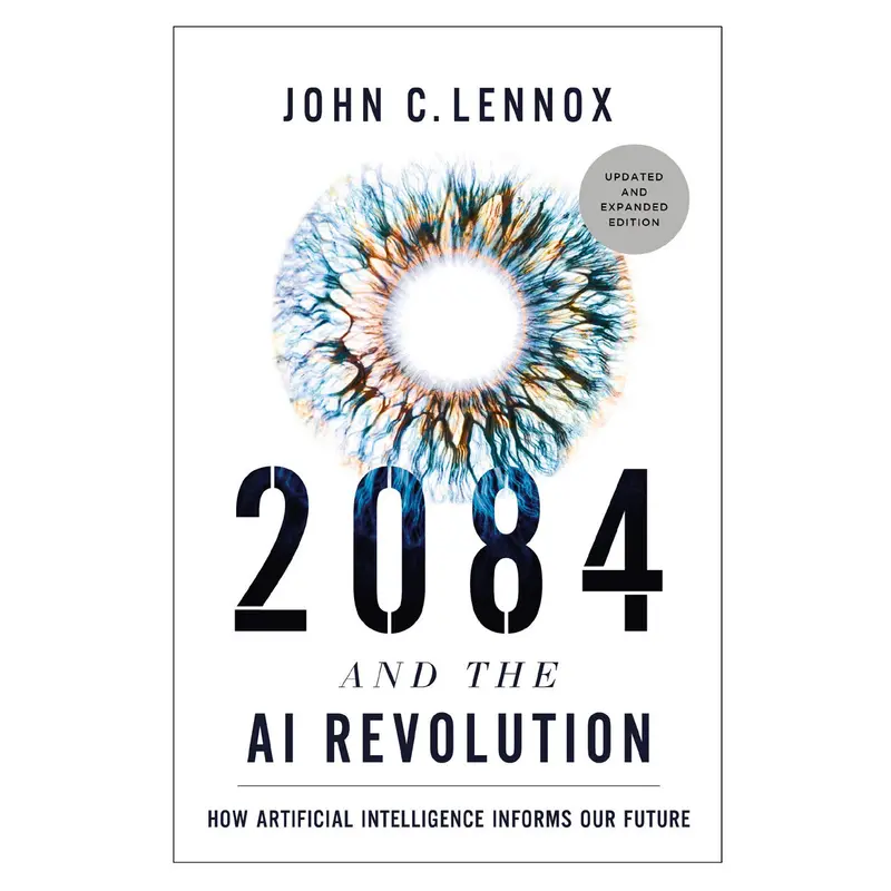 2084 And The Ai Revolution—Updated Edition: How Artificial Intelligence Shapes Our Future (Hardcover) 1
