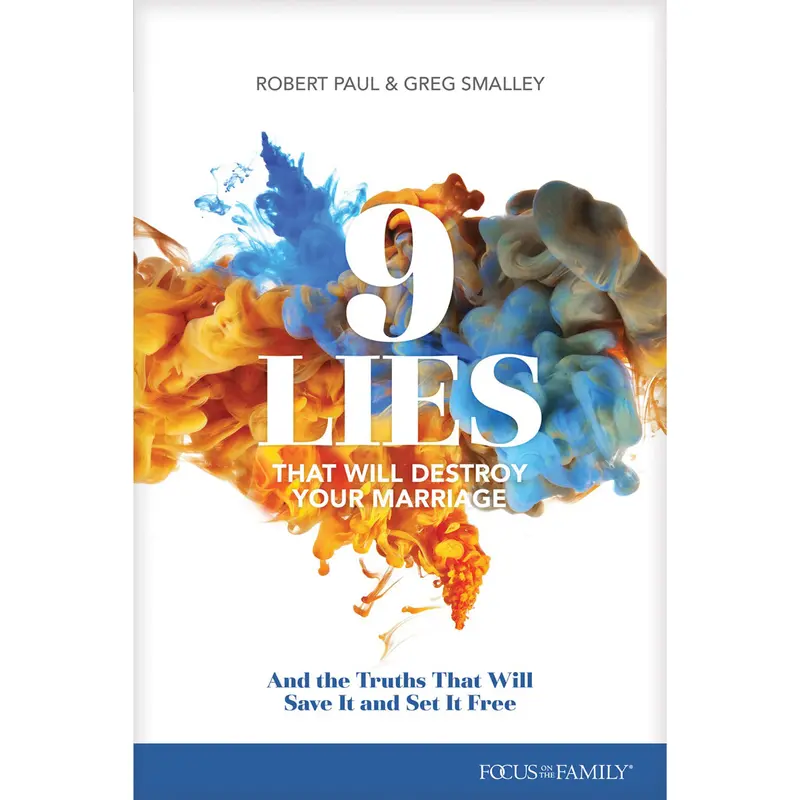 9 Lies That Will Destroy Your Marriage—And The Truths That Restore It (Paperback) 1