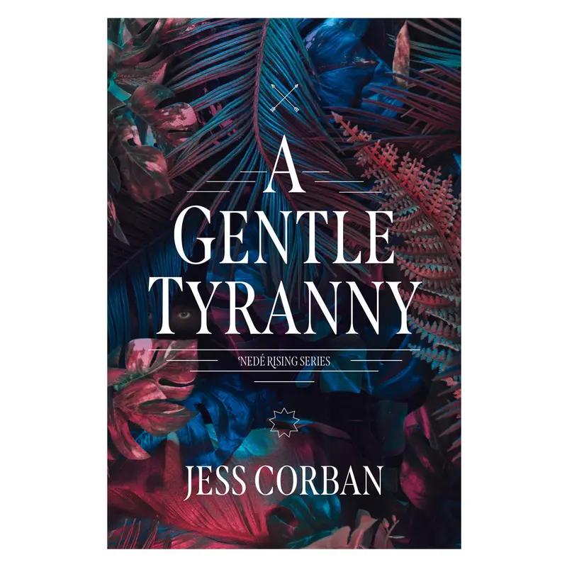 A Gentle Tyranny: Nede Rising Series — Book One (Paperback) 1