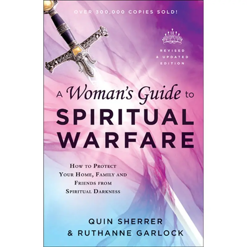 A Woman’S Guide To Spiritual Warfare – Practical Defense And Victory (Paperback) 1
