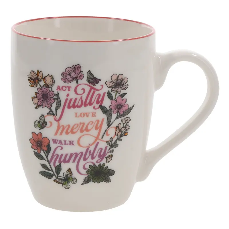 'Act Justly, Love Mercy, Walk Humbly' Micah 6:8 Ceramic Mug 1
