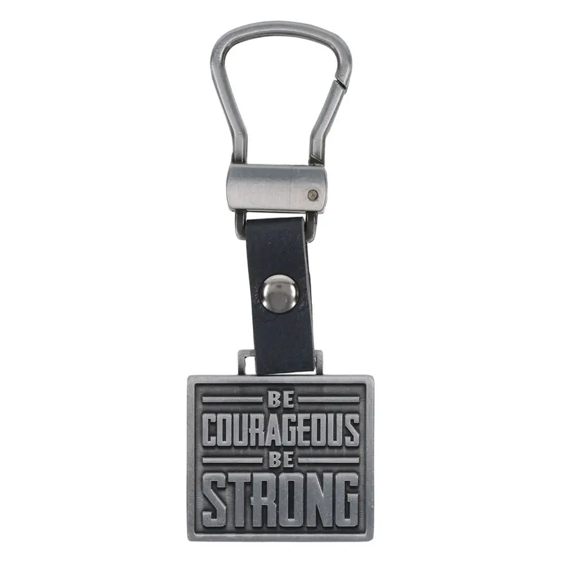 Be Courageous, Be Strong — Durable Metal Keychain 1