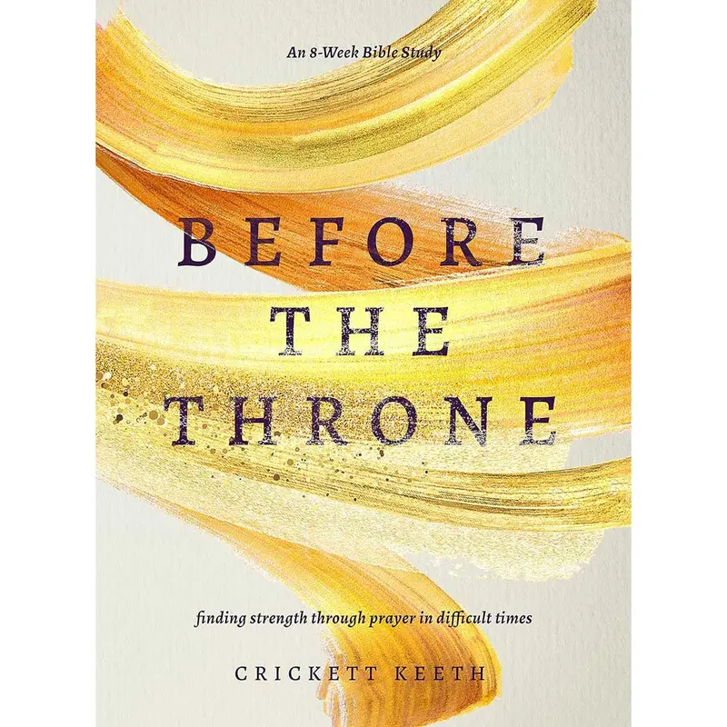 Before The Throne: An Eight-Week Guided Bible Study (Paperback) 1