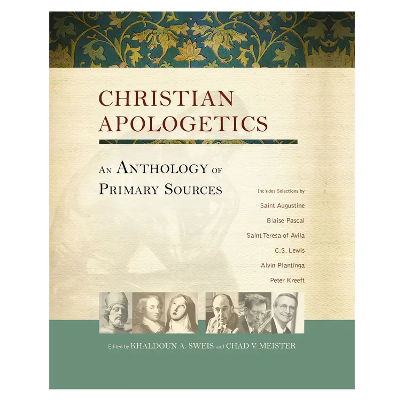 Christian Apologetics Anthology: Essential Primary Sources (Paperback) 1