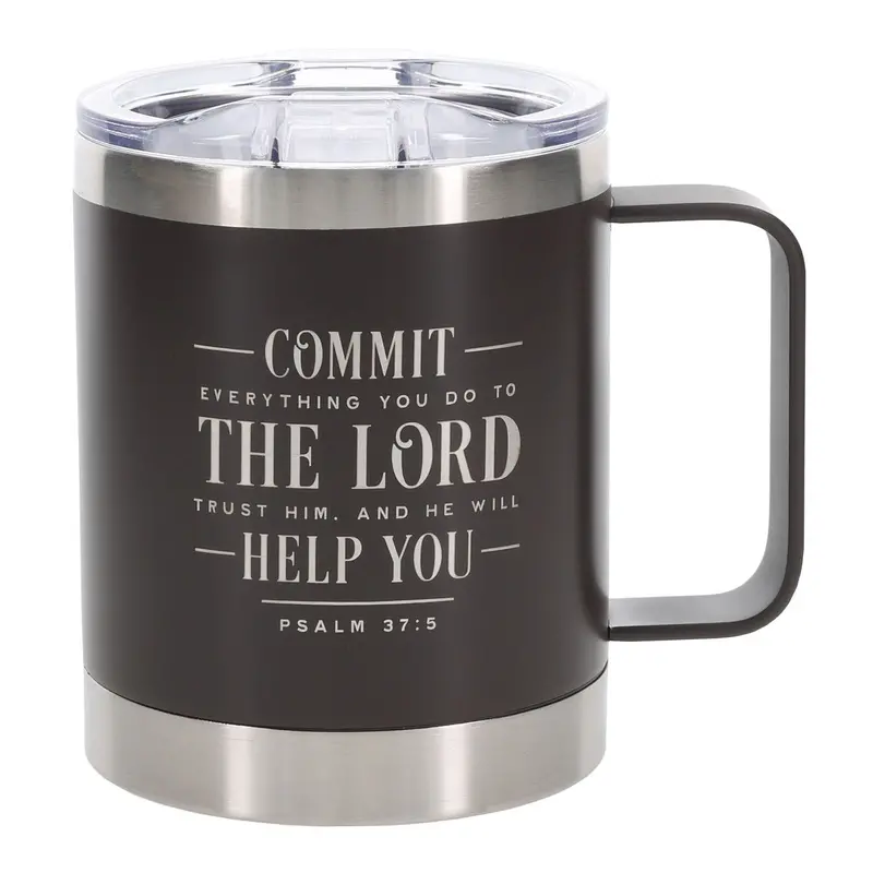 'Commit Everything You Do To The Lord' Camp-Style Travel Mug – Stainless Steel 1