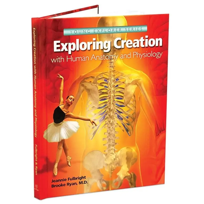 Exploring Creation: Human Anatomy And Physiology – Body Systems And Design 1