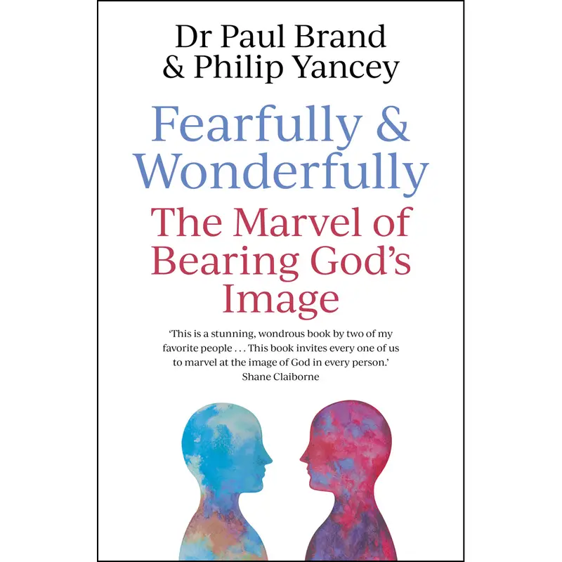 Fearfully And Wonderfully Made: Discovering The Science And Splendor Of Human Design (Paperback) 1