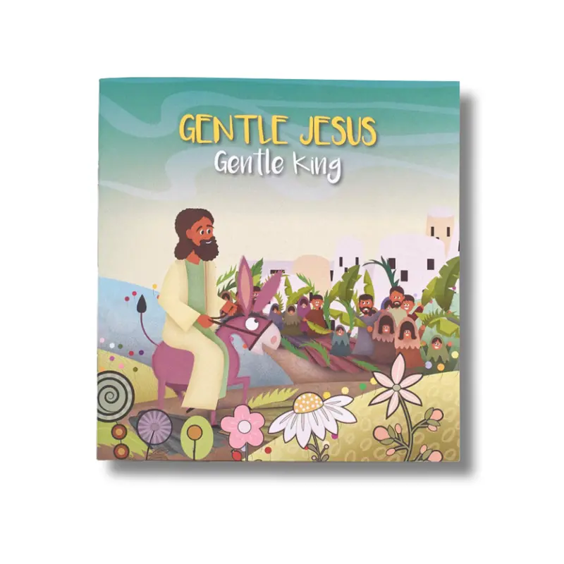 Gentle Jesus, Gentle King – Illustrated Softcover Storybook For Young Readers (24 Pages) 1