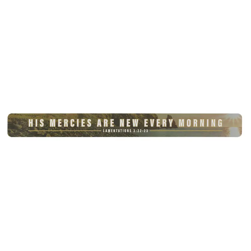 'His Mercies Are New' Large Magnetic Strip – Compassionate Daily Affirmation 1