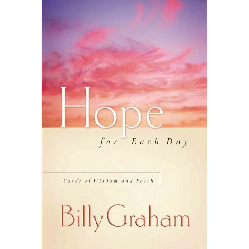 Hope For Each Day: Daily Encouragement And Uplifting Scripture (Paperback) 1