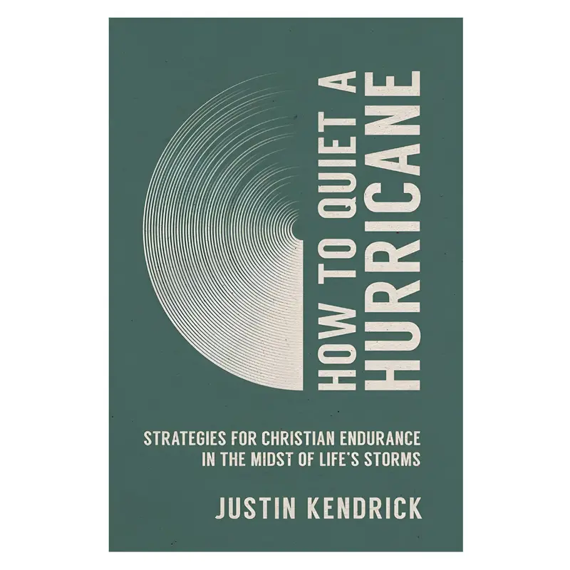 How To Quiet A Hurricane: Building Endurance Through Christ-Centered Strategies – Paperback 1