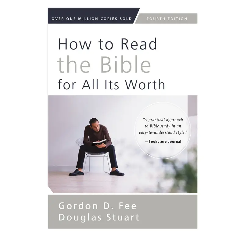How To Read The Bible For All Its Worth – Fourth Edition Paperback 1