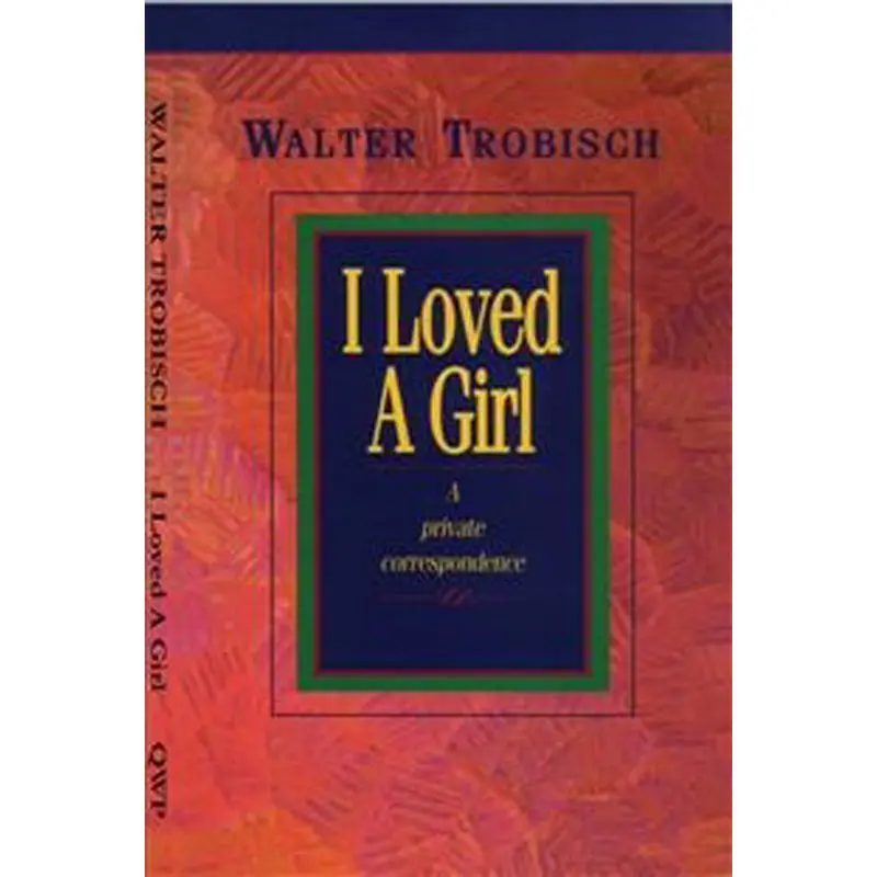 I Loved A Girl – Inspirational Fiction – Paperback 1