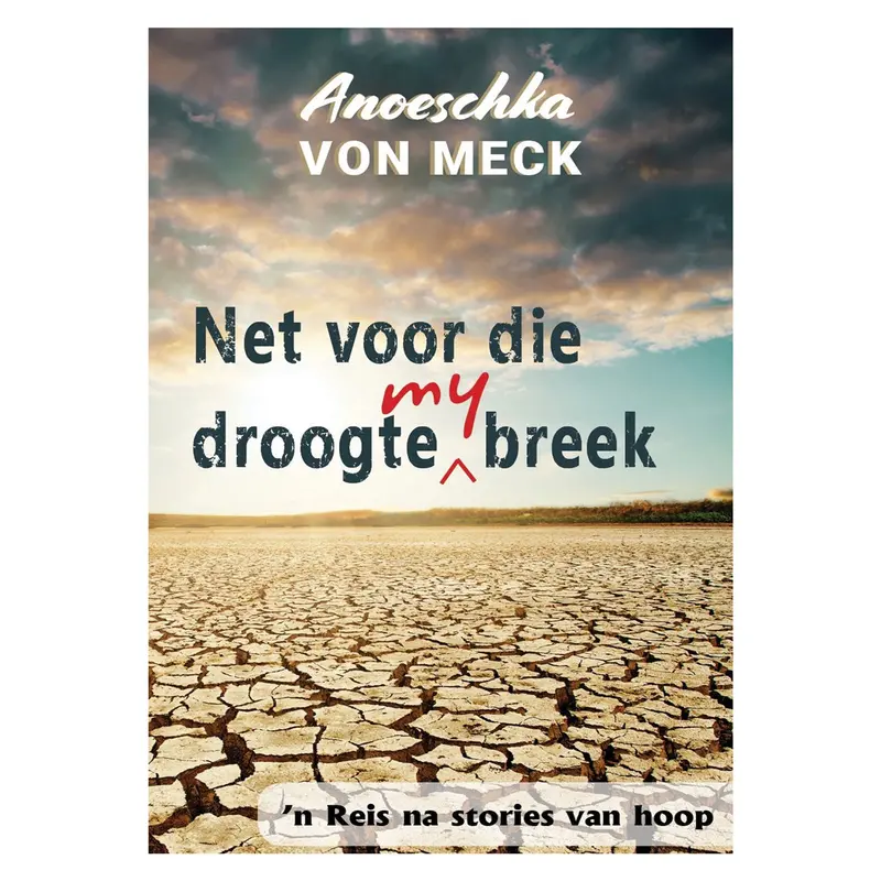 Just Before The Drought Breaks My Heart (Softcover) 1