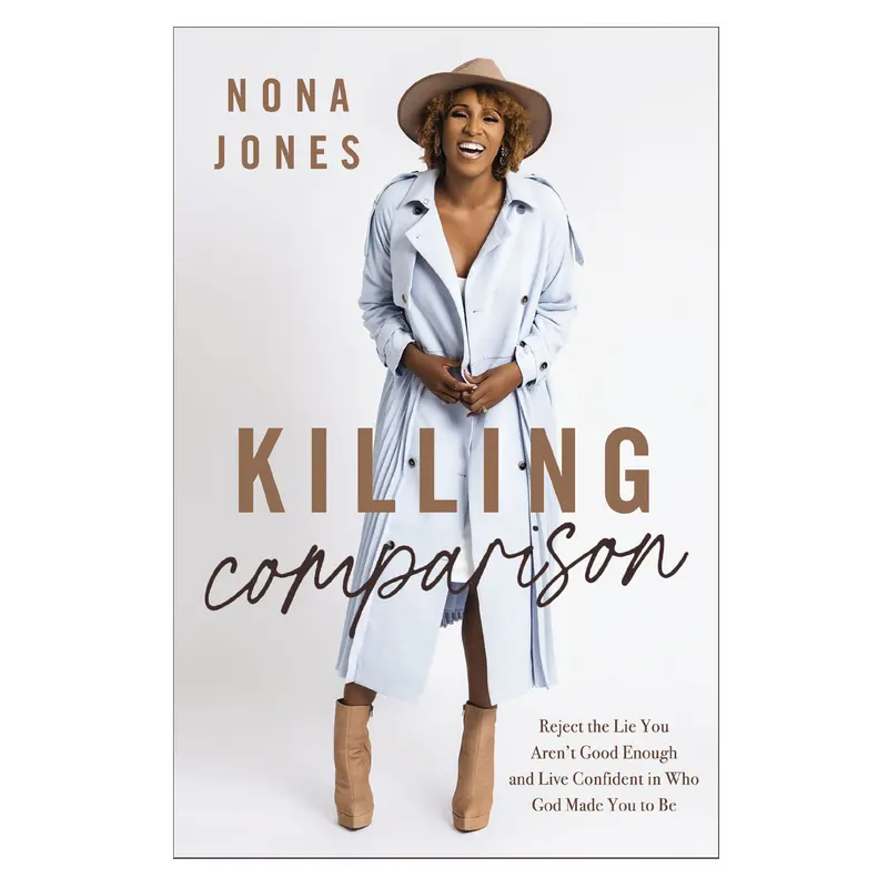Killing Comparison: Embrace Your Worth And Live With Unshakable Confidence 1