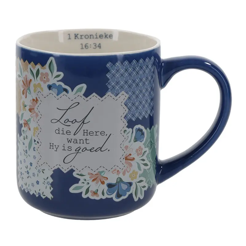 'Loof Die Here Want Hy Is Goed' Blue Ceramic Afrikaans Praise Mug 1
