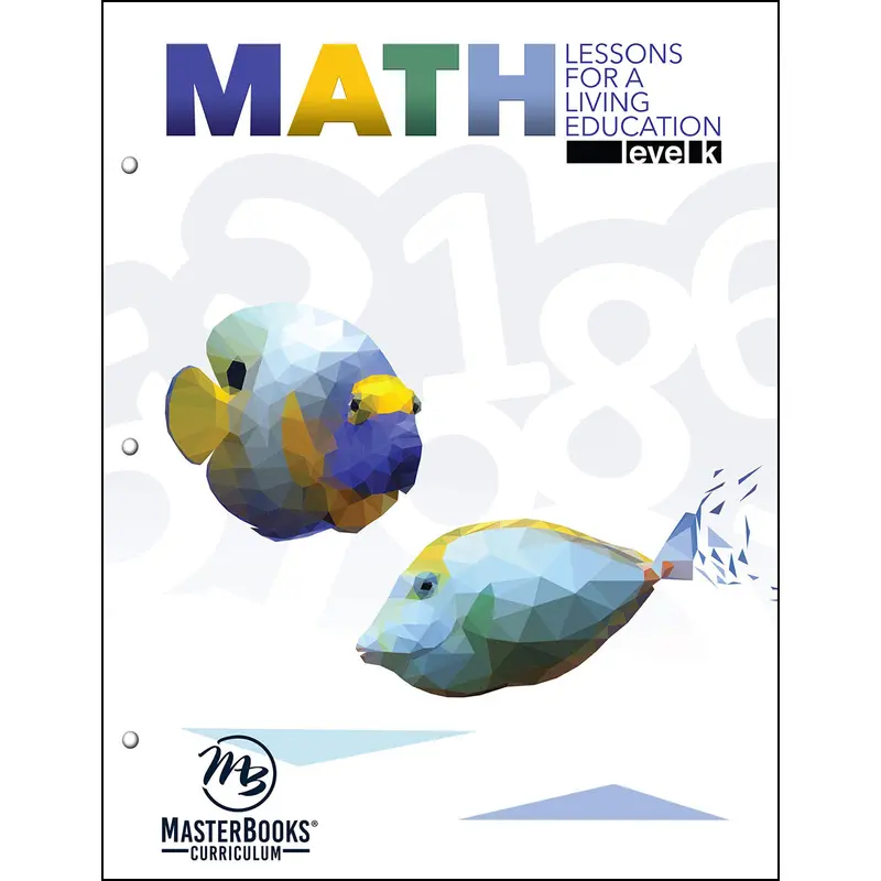 Math Lessons For A Living Education – Level K Curriculum – Paperback 1
