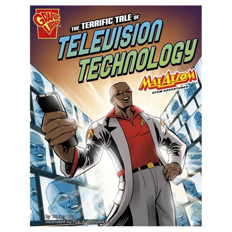 Max Axiom Uncovers Television Technology: A Revolution In Communication 1