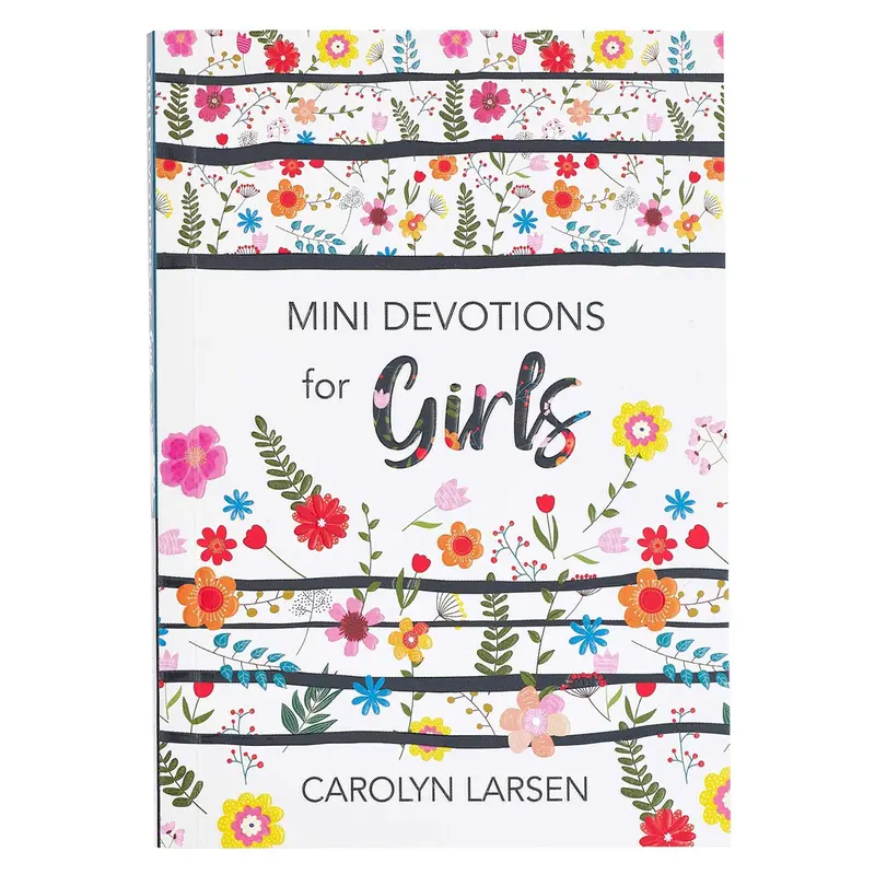 Mini Devotions For Girls — Short, Uplifting Readings For Young Faith (Paperback) 1