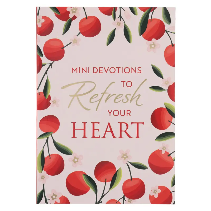 Mini Devotions To Refresh Your Heart: Uplifting Reflections For Daily Renewal (Paperback) 1