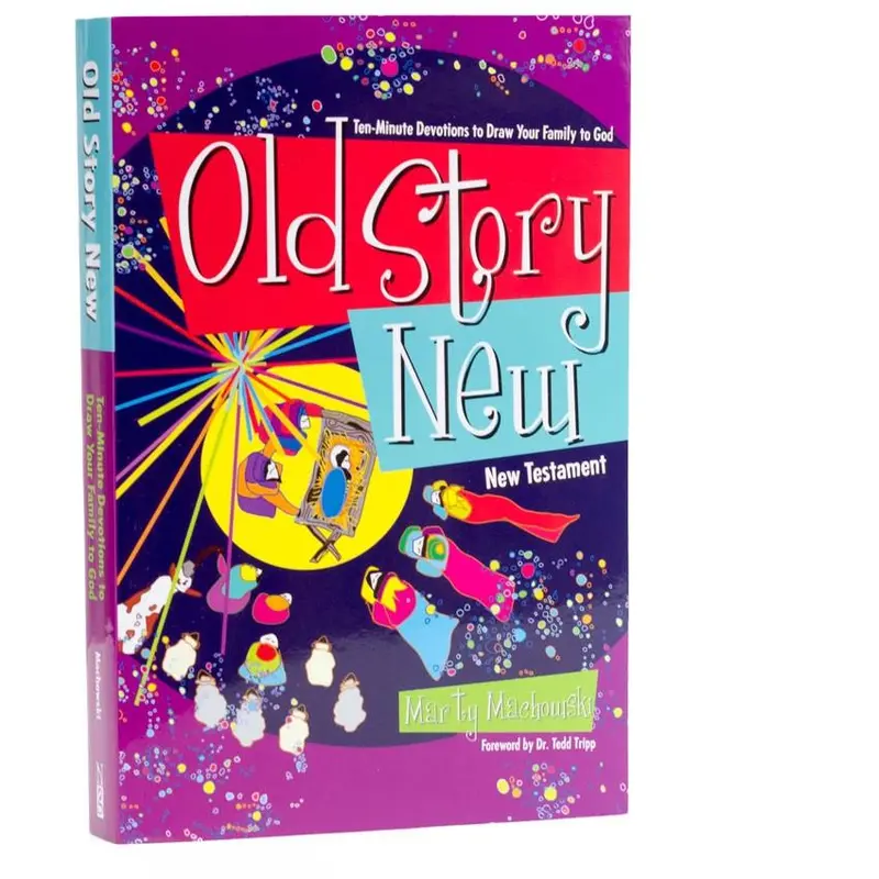 Old Story New: Family-Focused Ten-Minute Devotionals 1