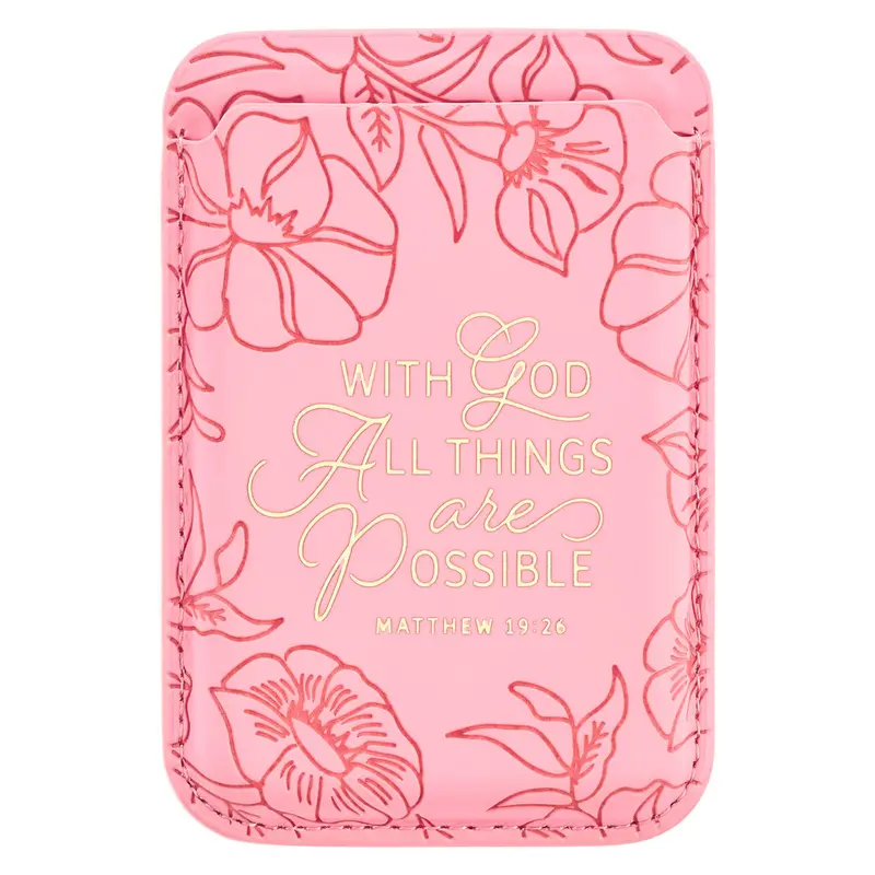 Pink Magnetic Faux Leather Phone Wallet – 'With God All Things Are Possible' 1
