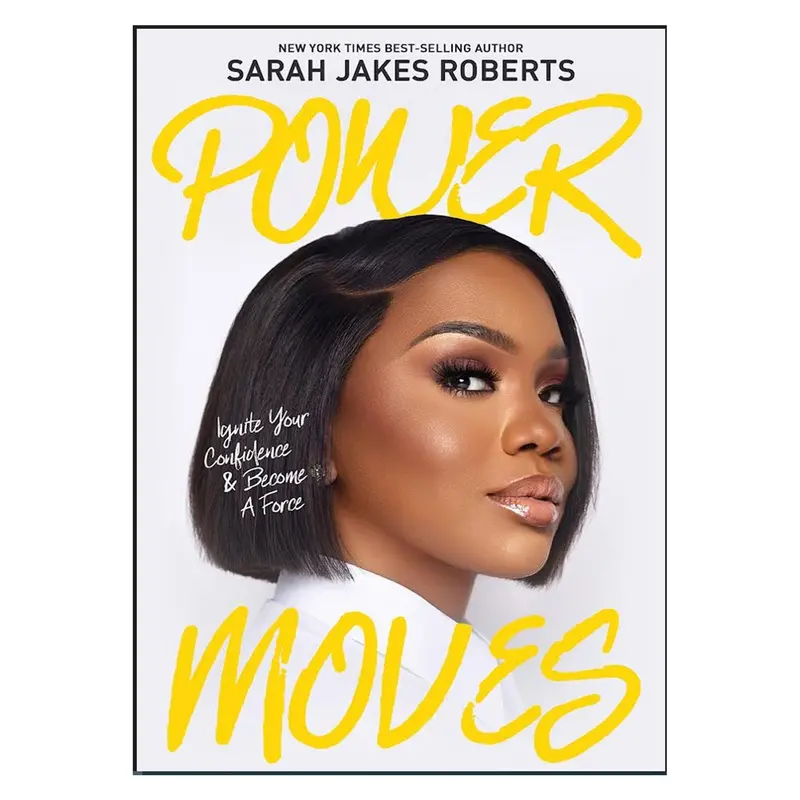Power Moves: Build Unshakable Confidence And Lead With Purpose (Paperback) 1