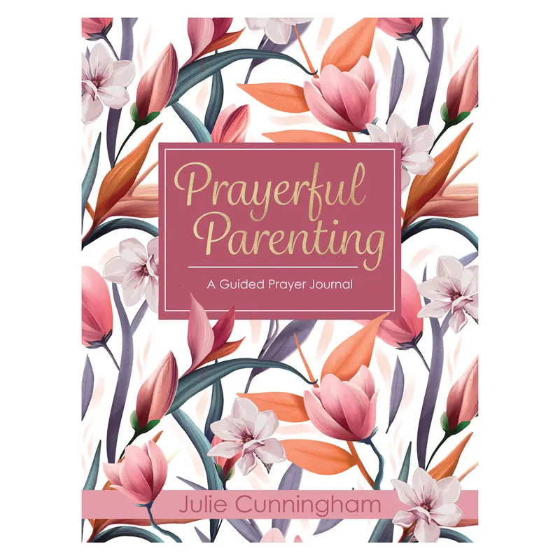 Prayerful Parenting: A Guided Journal For Faith-Filled Parents (Paperback) 1