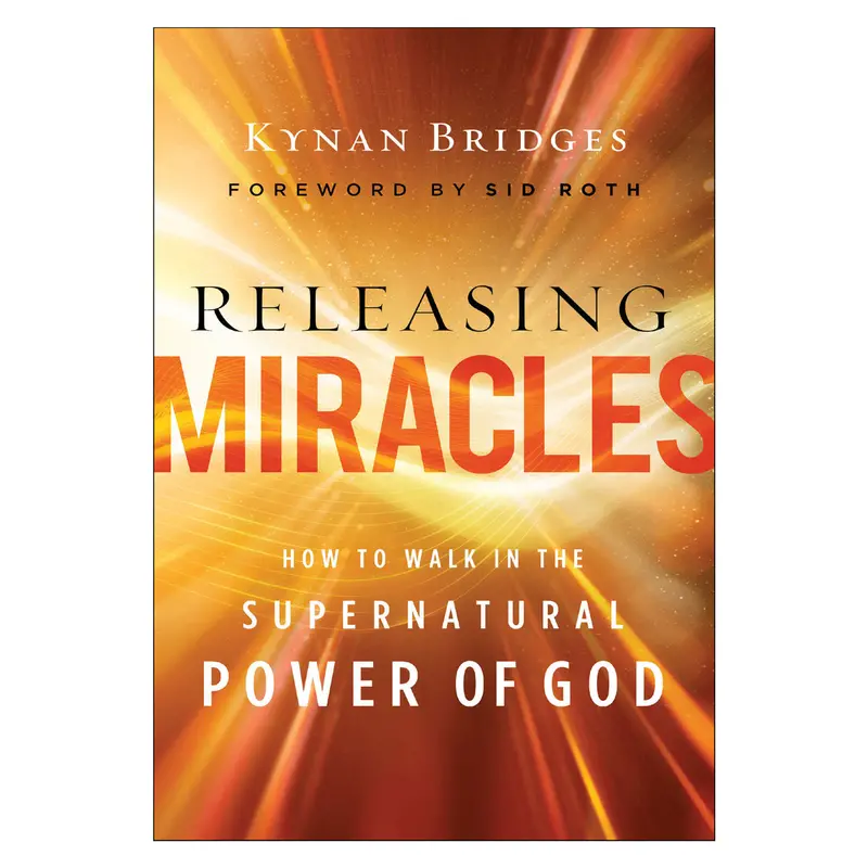 Releasing Miracles: Walking In The Supernatural Power Of God (Paperback) 1