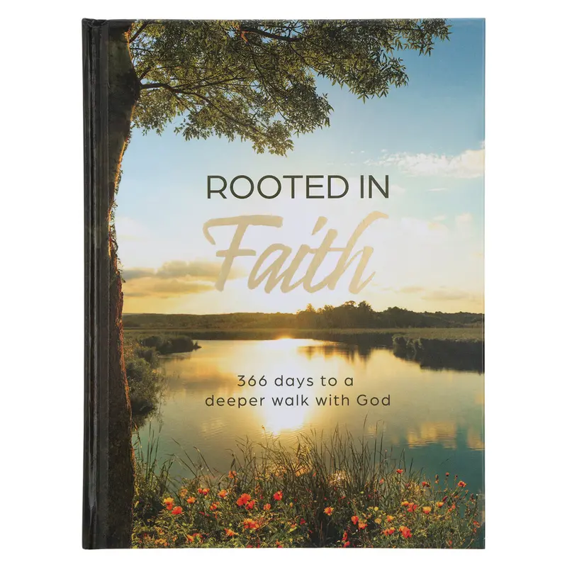 Rooted In Faith: 366 Days Of Growing Closer To God (Hardcover) 1