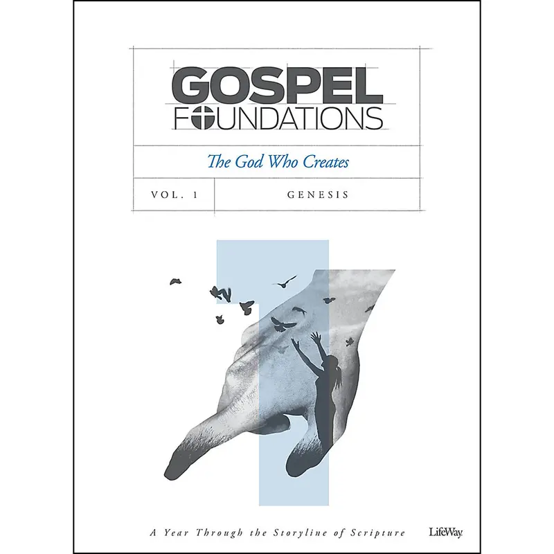 The God Who Creates: Gospel Foundations For Student Faith Development (Paperback) 1