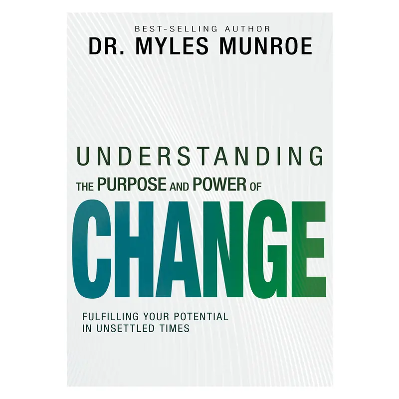 The Purpose And Power Of Change: Thriving Through Uncertainty And Growth (Paperback) 1