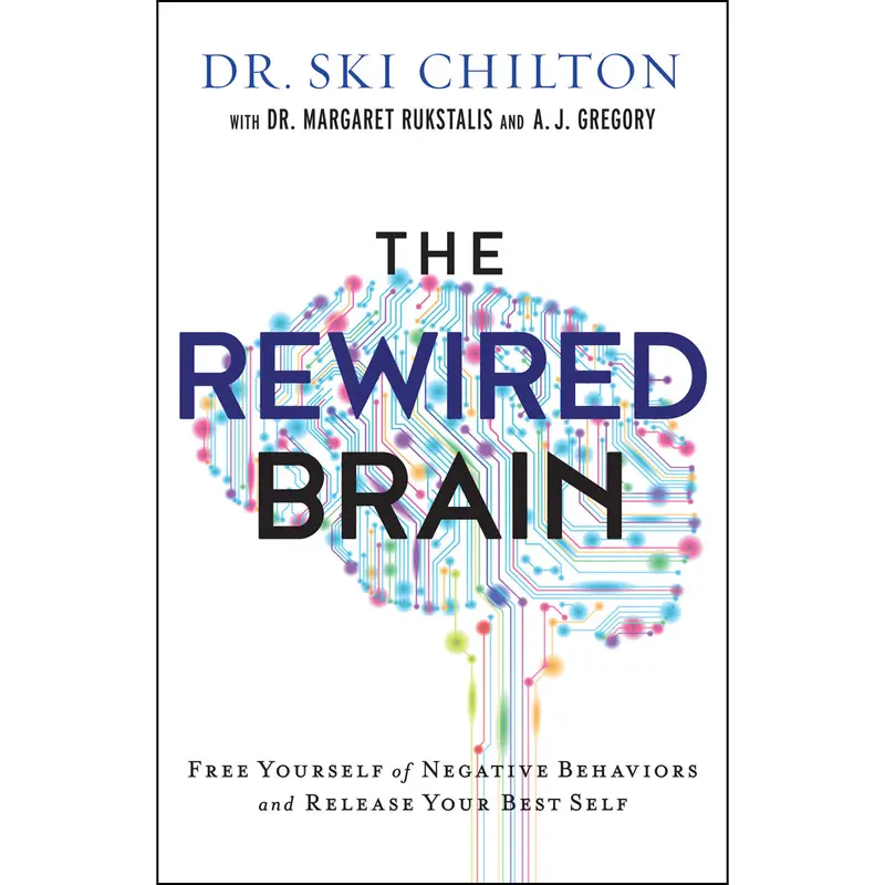 The Rewired Brain: Neuroscience, Faith, And Transformative Habits (Paperback) 1