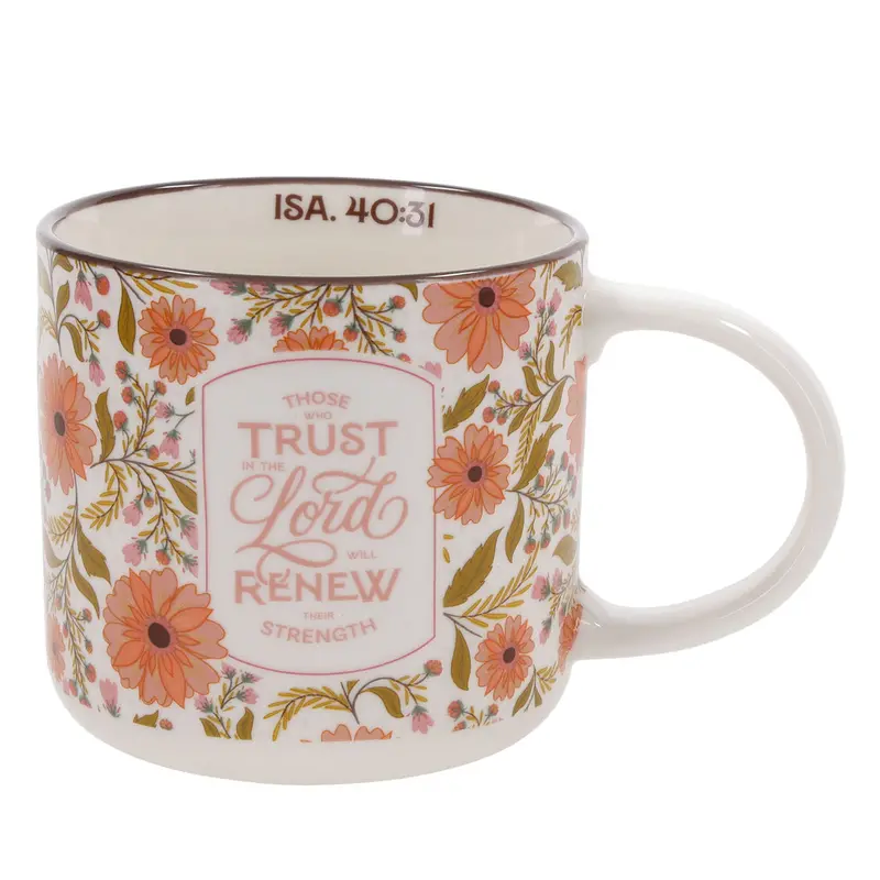 Those Who Trust In The Lord Floral Design Ceramic Mug 1