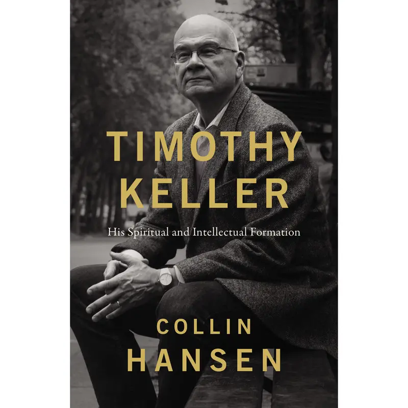 Timothy Keller’S Spiritual And Intellectual Formation: Paperback Biography 1