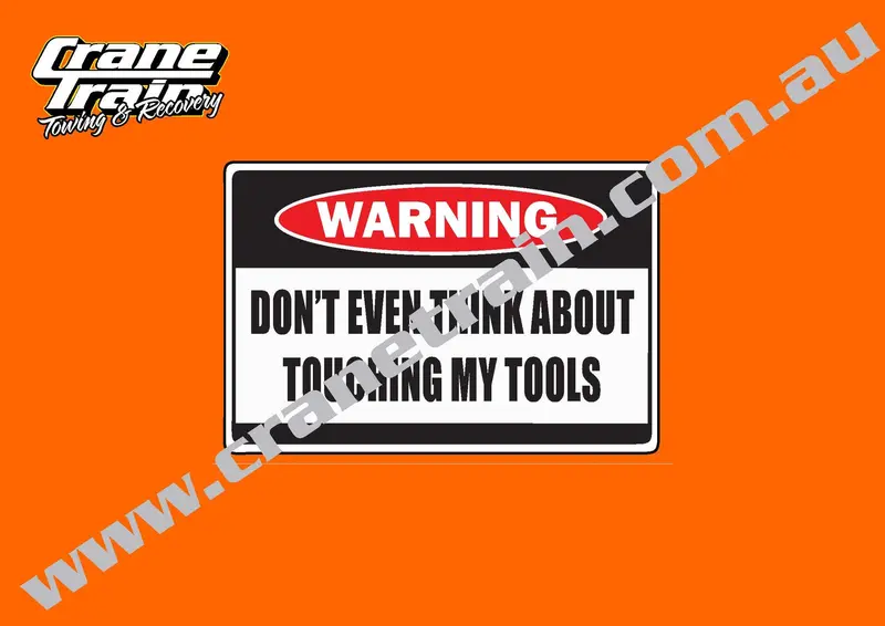 Tool Security Warning Decal: 'Do Not Use My Tools Without Permission' 1