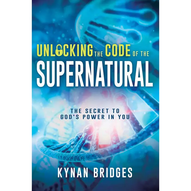 Unlocking The Supernatural Code: Discovering God’S Power Within You (Paperback) 1