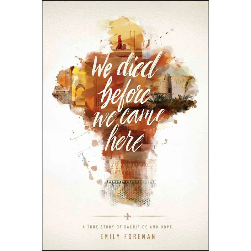 We Died Before We Came Here – Surrender And Resurrection Theme (Paperback) 1