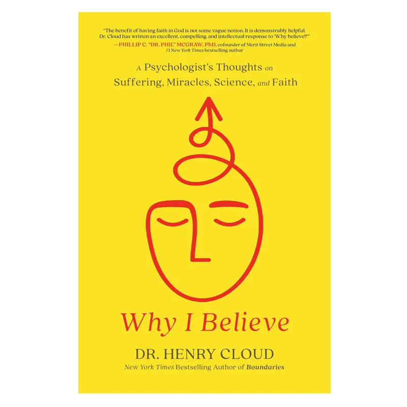 Why I Believe: A Psychologist’S Perspective On Faith, Miracles, And Suffering 1