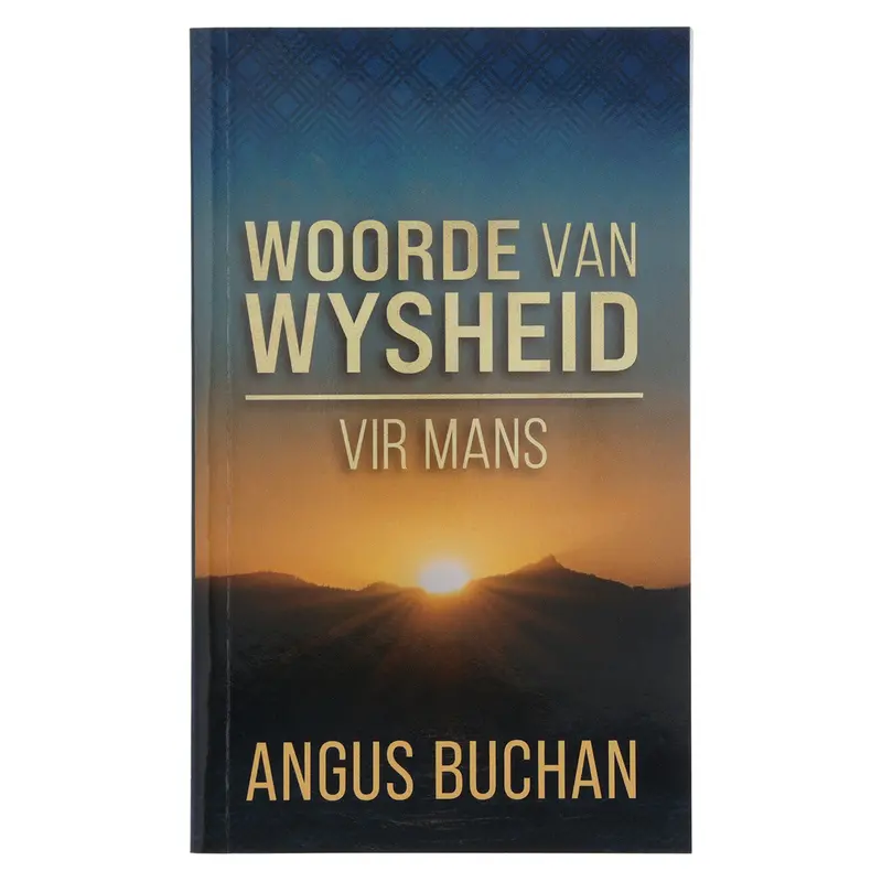 Wisdom For Men: Daily Devotional Insights In Afrikaans (Softcover) 1