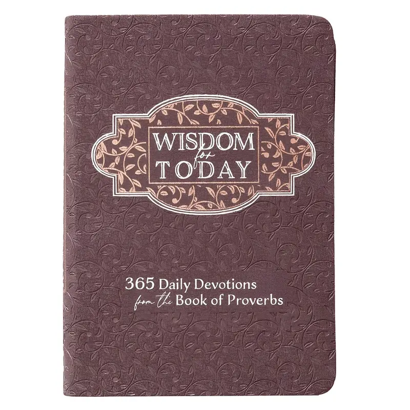 Wisdom For Today: 365 Daily Devotions Drawn From Proverbs (Paperback) 1
