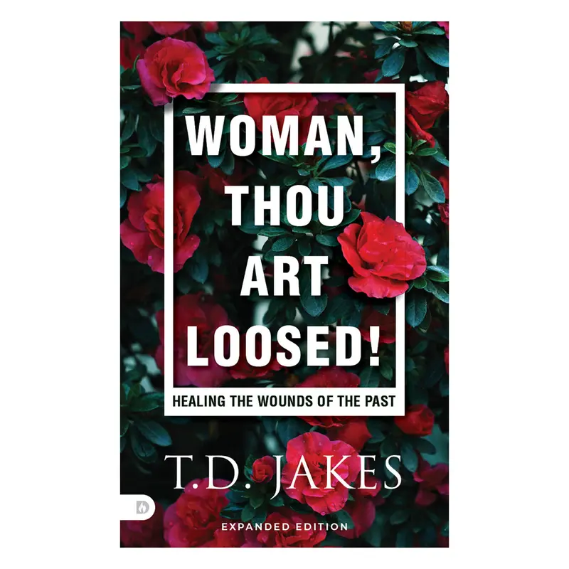 Woman, Thou Art Loosed: Healing Emotional And Spiritual Wounds (Mass Market Paperback) 1