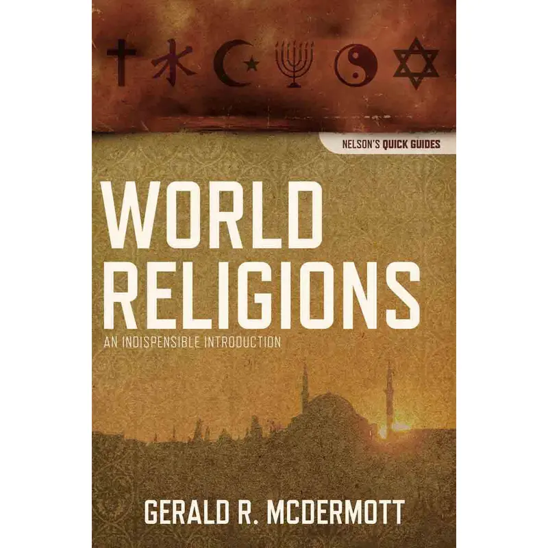 World Religions: A Concise Guide From Nelson’S Quick Reference Series – Paperback 1