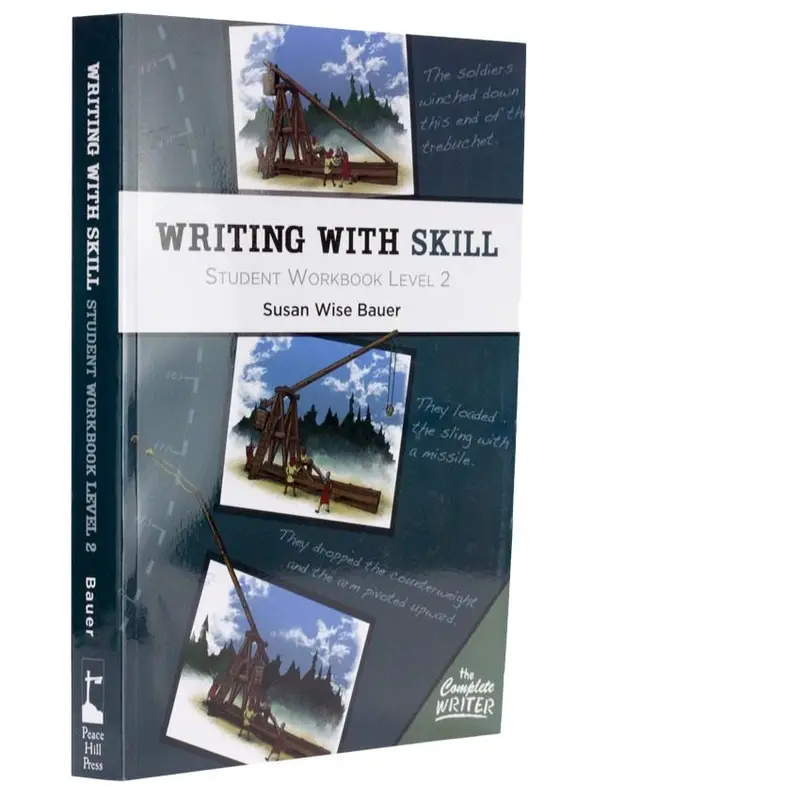 Writing With Skill Level 2: Student Workbook 1