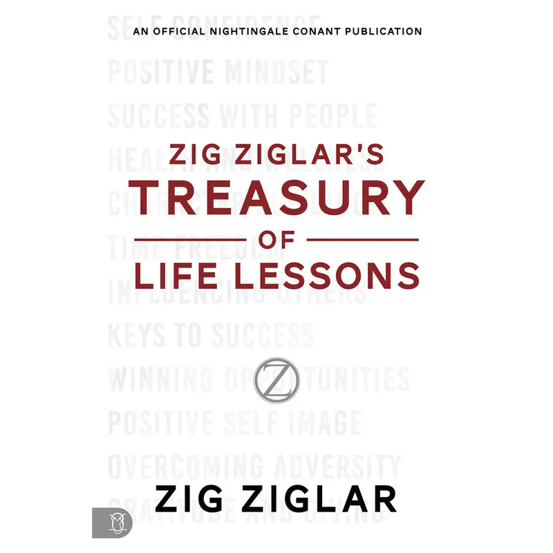 Zig Ziglar’S Treasury Of Life Lessons: Timeless Wisdom For Personal Growth (Paperback) 1